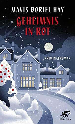 Geheimnis in Rot: Kriminalroman | British Library Crime Classics