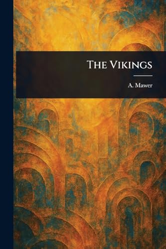 The Vikings von Anson Street Press