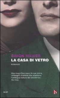 La casa di vetro (BEAT)