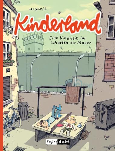 Kinderland: Eine Kindheit im Schatten der Mauer von Reprodukt