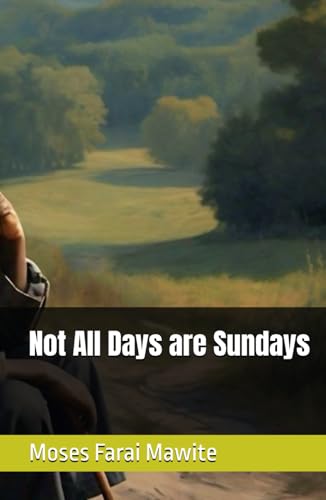 Not All Days are Sundays Not All Days are Sundays von KDP