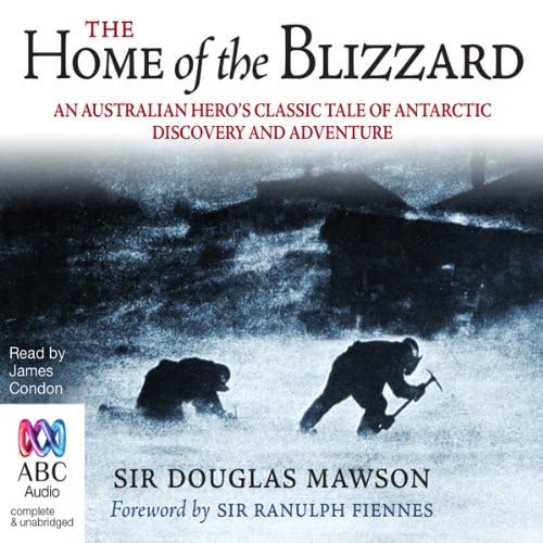The Home of the Blizzard von Anson Street Press