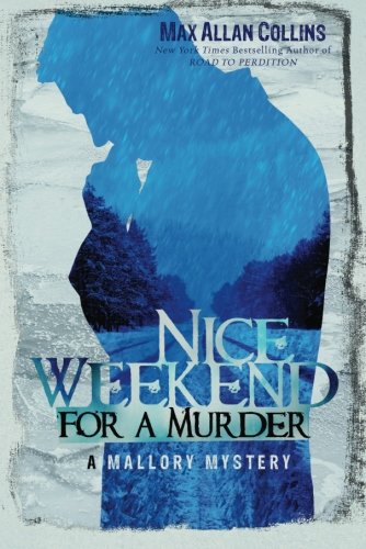Nice Weekend for a Murder (A Mallory Mystery, Band 5)