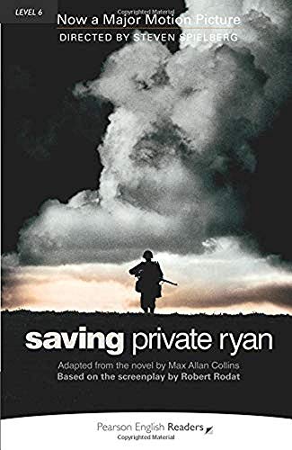 Saving Private Ryan: Text in English. Niveau C1 (Penguin Active Readers, Level 6)
