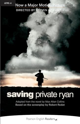 Saving Private Ryan: Text in English. Niveau C1 (Penguin Active Readers, Level 6)