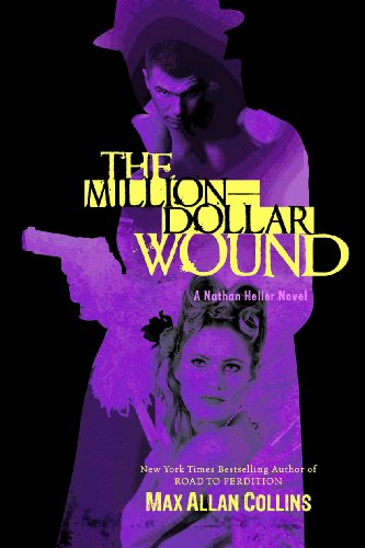 The Million-Dollar Wound (Nathan Heller Novels) von Thomas & Mercer