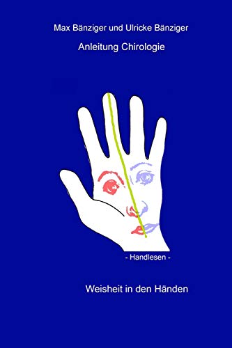 Anleitung Chirologie - Handlesen -: Weisheit in den Händen (Menschenkenntnis, Band 6) von Osiris Ag, Sonnmatt 9, Ch 6028 Herlisberg