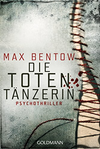 Die Totentänzerin: Psychothriller (Ein Fall für Nils Trojan, Band 3) von Goldmann