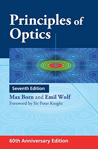 Principles of Optics: 60th Anniversary Edition von Cambridge University Press