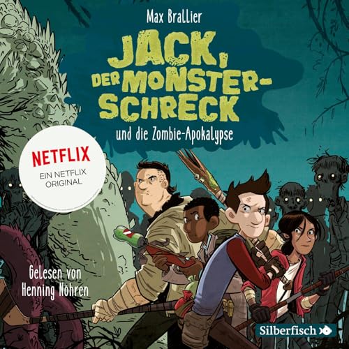 Jack, der Monsterschreck 1: Jack, der Monsterschreck, und die Zombie-Apokalypse: Ein Netflix-Original: 2 CDs (1) von Silberfisch