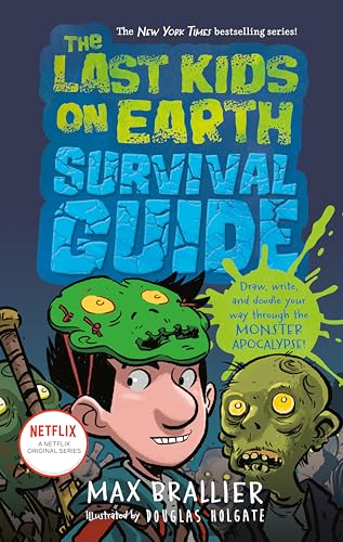 The Last Kids on Earth Survival Guide von Viking Books for Young Readers