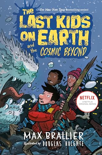The Last Kids on Earth and the Cosmic Beyond The Last Kids on Earth and the Cosmic Beyond