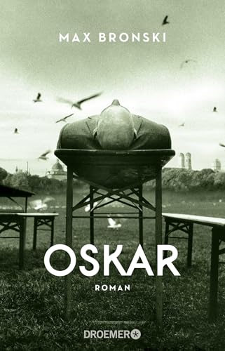 Oskar: Roman von Droemer Knaur*