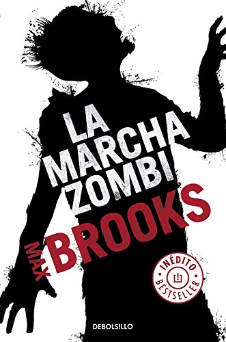 La marcha zombi (BEST SELLER, Band 26200) von Debolsillo