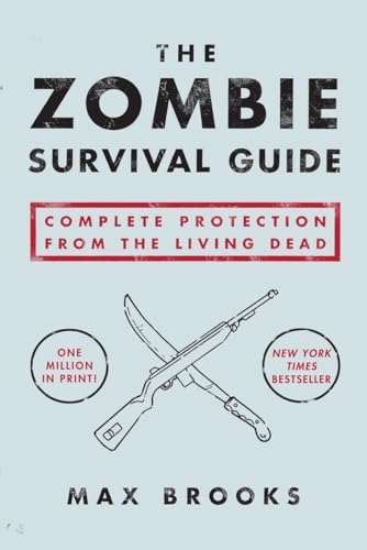 The Zombie Survival Guide: Complete Protection from the Living Dead von CROWN