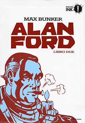 Alan Ford. Libro due (Oscar Ink) von Mondadori