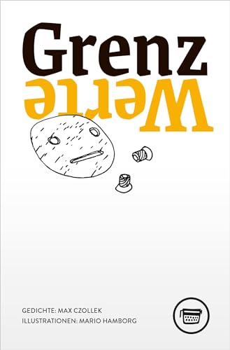 Grenzwerte (Edition Belletristik)