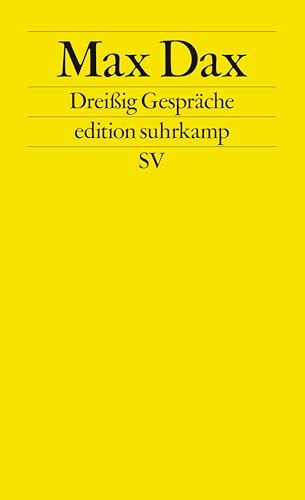 Dreißig Gespräche von Suhrkamp Verlag AG