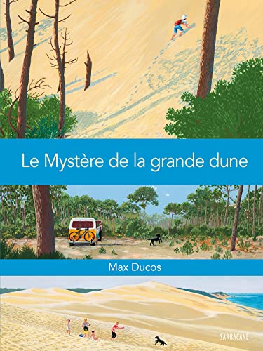Le mystere de la grande dune