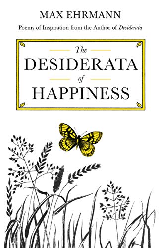 The Desiderata of Happiness von imusti