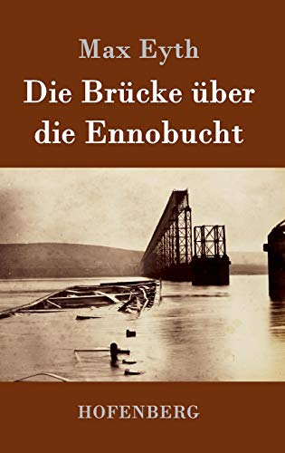 Die Brücke über die Ennobucht