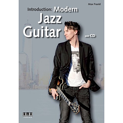 Introduction: Modern Jazz Guitar: inkl. CD von Ama Verlag