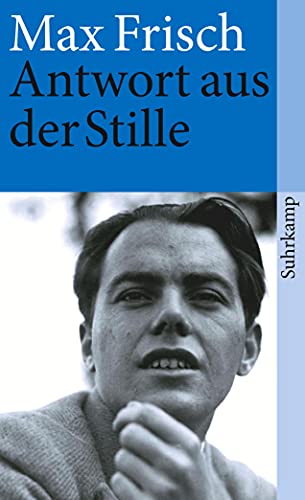 Antwort aus der Stille: Eine Erzählung aus den Bergen (suhrkamp taschenbuch) von Suhrkamp Verlag AG