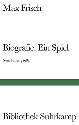 Biografie: Ein Spiel: (neue Fassung) (Bibliothek Suhrkamp) von Suhrkamp Verlag AG