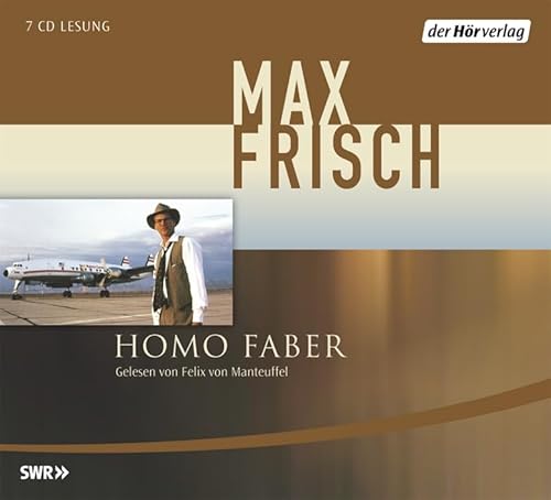 Homo Faber: Ein Bericht