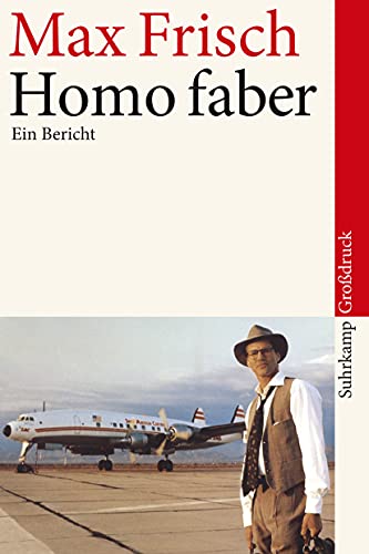 Homo faber: Ein Bericht. Großdruck | Großdruck (suhrkamp taschenbuch)