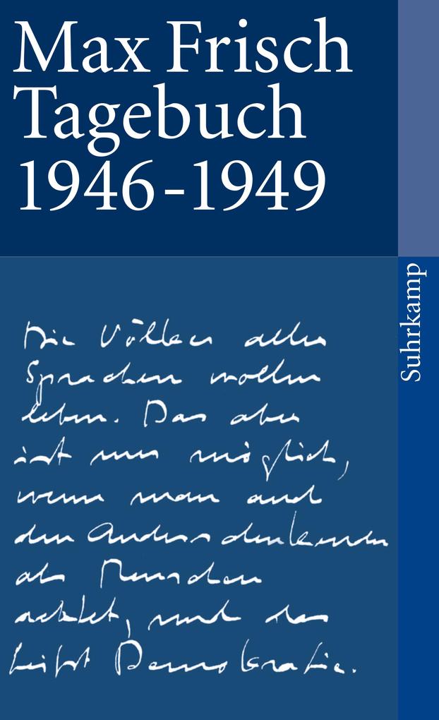 Tagebuch 1946-1949 von Suhrkamp Verlag AG