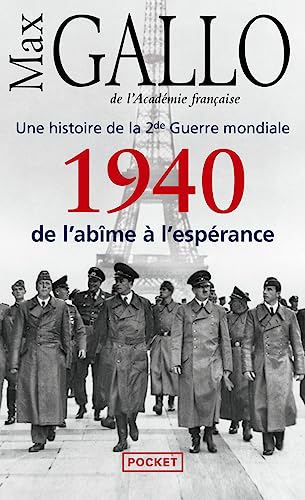 1940 de l'abime a l'esperance: Tome 1, 1940, de l'abîme à l'espérance