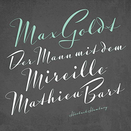Der Mann mit dem Mireille-Mathieu-Bart: 2 CDs