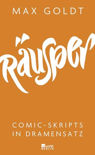 Räusper: Comic-Skripts in Dramensatz von Rowohlt