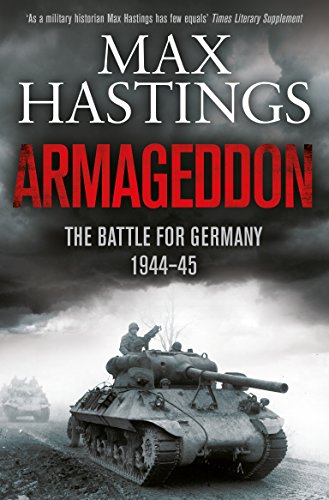 Armageddon: The Battle for Germany 1944-45 von Pan