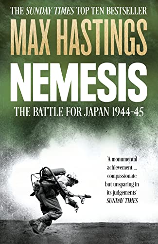 Nemesis: The Battle for Japan, 1944–45 Nemesis: The Battle for Japan, 1944–45