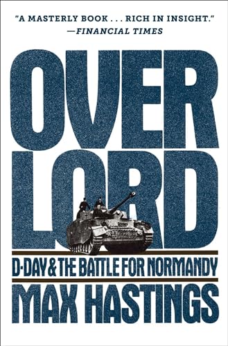 Overlord: D-Day and the Battle for Normandy von Simon & Schuster