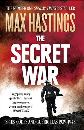 The Secret War: Spies, Codes and Guerrillas 1939–1945 von Harper Collins UK