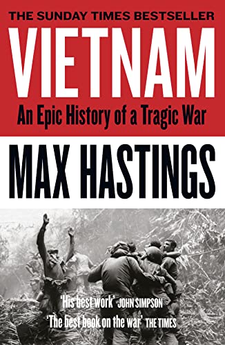 Vietnam: An Epic History of a Tragic War von William Collins