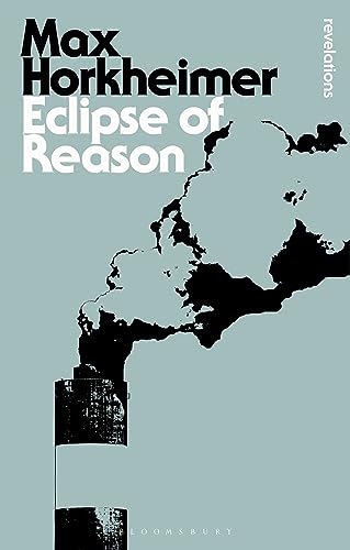 Eclipse of Reason (Bloomsbury Revelations)
