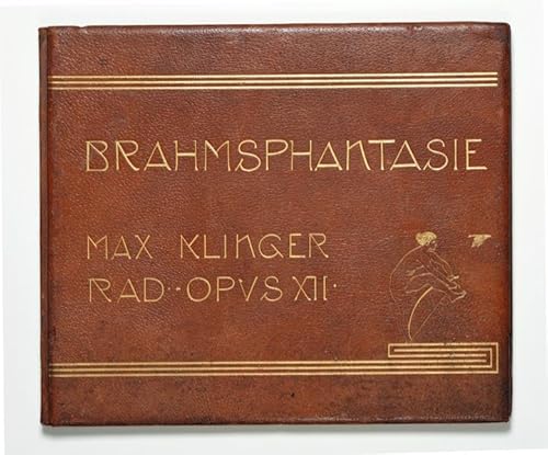 Brahms-Phantasie op. XII: Einundvierzig Stiche, Radierungen und Steinzeichnungen zu Compositionen von Johannes Brahms Leipzig: Selbstverlag 1894Nummerierte Faksimile-Ausgabe samt Beiheft im Schuber