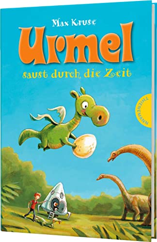 Urmel: Urmel saust durch die Zeit: Kinderbuchklassiker zum Vorlesen und Schmökern