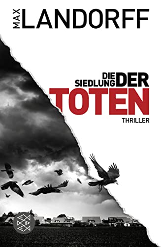 Die Siedlung der Toten: Thriller