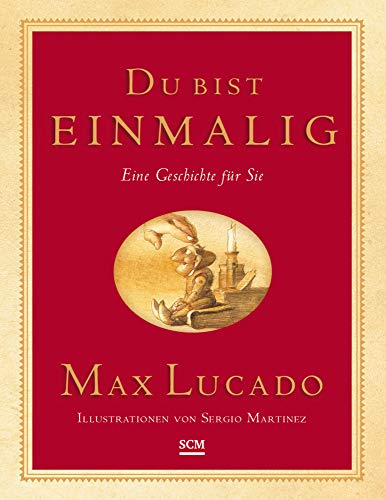 Du bist einmalig - Geschenkedition: Eine Geschichte für Sie