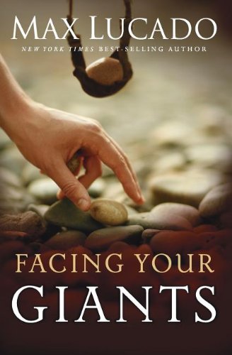 Facing Your Giants Facing Your Giants von Thomas Nelson