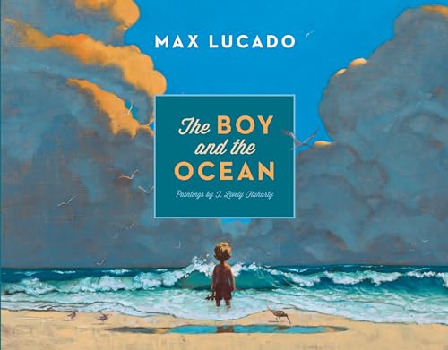 The Boy and the Ocean The Boy and the Ocean von Crossway Books