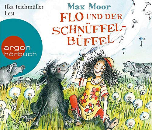 Flo und der Schnüffel-Büffel