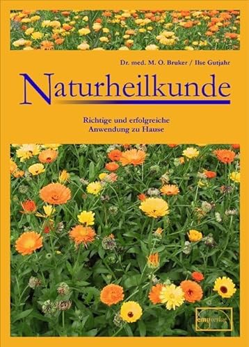 Naturheilkunde: Richtige und erfolgreiche Anwendung zu Hause Naturheilkunde: Richtige und erfolgreiche Anwendung zu Hause von Emu-Verlags-GmbH