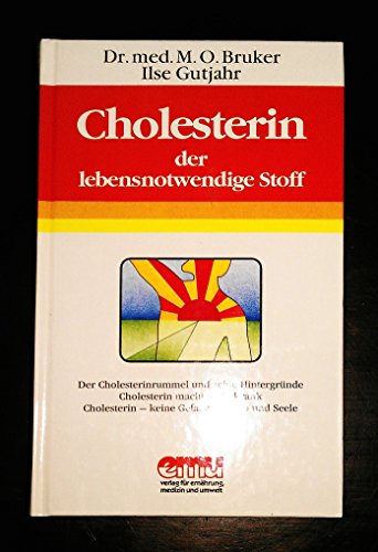 Cholesterin - der lebensnotwendige Stoff