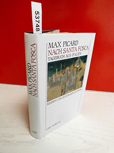 Nach Santa Fosca. Tagebuch aus Italien